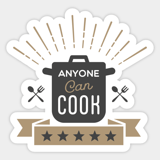 Anyone Can Cook Sticker by GoAwayGreen